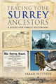 Book cover of: Tracing your Surrey Ancestors. By: Sarah Pettyfer