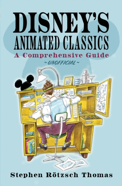 Book cover of: Disney's Animated Classics. By: Stephen Rötzsch Thomas