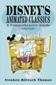 Book cover of: Disney's Animated Classics. By: Stephen Rötzsch Thomas