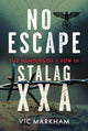 Book cover of: No Escape. By: Vic Markham