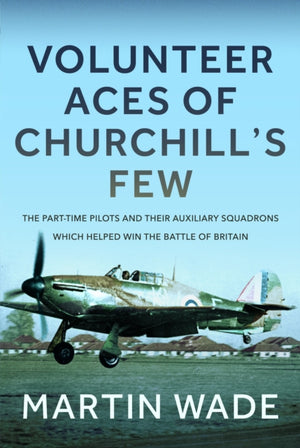 Auxiliary Aces of Churchill’s Few