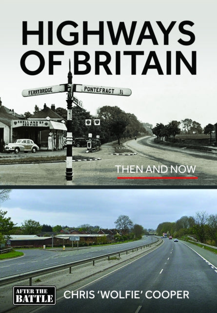 Book cover of: Highways of Britain. By: Chris 'Wolfie' Cooper