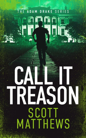 Call It Treason