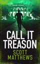 Book cover of: Call It Treason