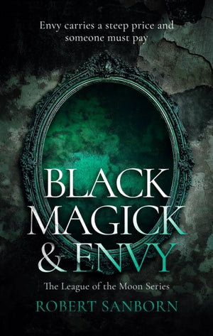 Black Magick & Envy