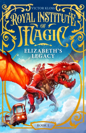 Elizabeth's Legacy, A Children’s Fantasy Adventure That Will Keep You Turning Pages