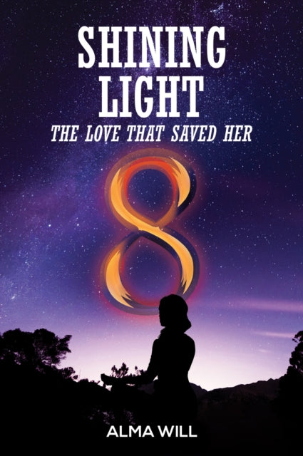 Shining Light: The Love That Saved Her