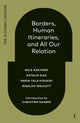 Book cover of: Borders, Human Itineraries, and All Our Relation. By: Dele Adeyemo