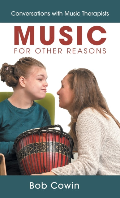Book cover of: Music for Other Reasons. By: Bob Cowin