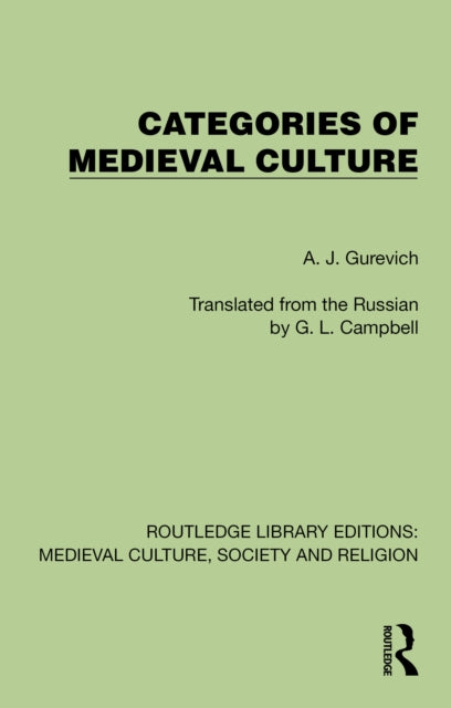 Book cover of: Categories of Medieval Culture. By: A. J. Gurevich