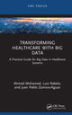 Book cover of: Transforming Healthcare with Big Data