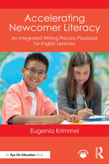 Book cover of: Accelerating Newcomer Literacy