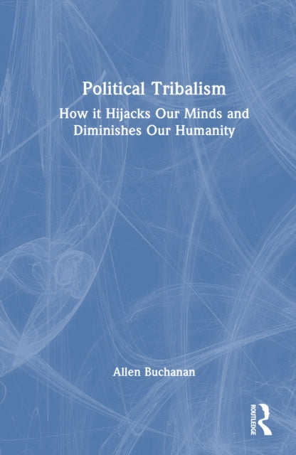 Book cover of: Political Tribalism