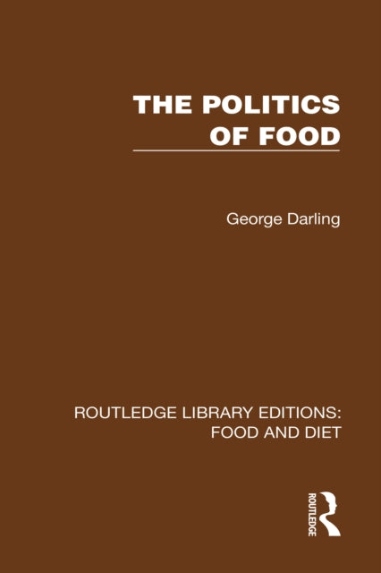 Book cover of: Politics of Food