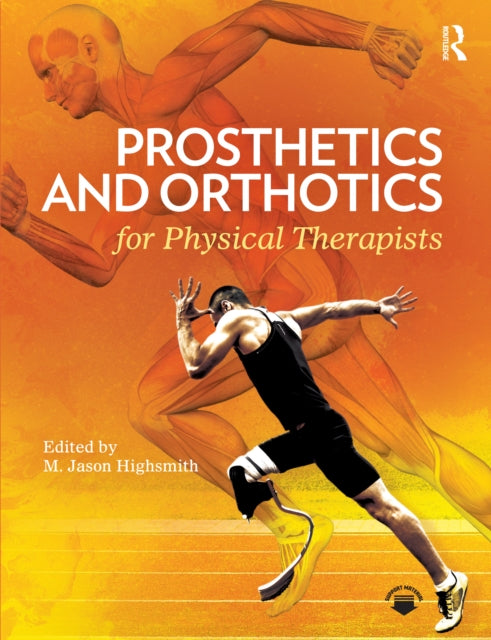 Book cover of: Prosthetics and Orthotics for Physical Therapists