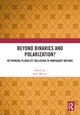 Book cover of: Beyond Binaries and Polarization?