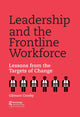 Book cover of: Leadership and the Frontline Workforce