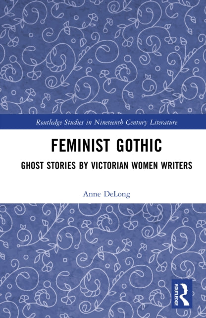 Book cover of: Feminist Gothic
