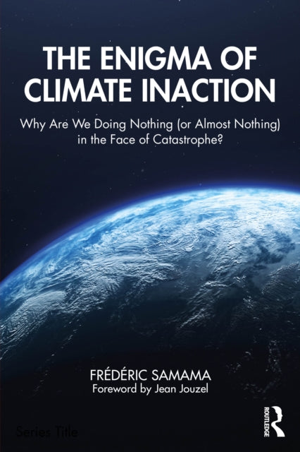 Book cover of: Enigma of Climate Inaction
