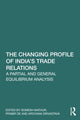 Book cover of: Changing Profile of India’s Trade Relations