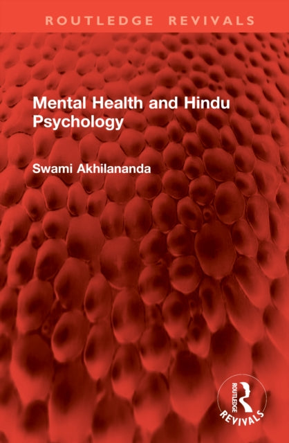 Book cover of: Mental Health and Hindu Psychology. By: Swami Akhilananda