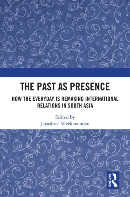 Book cover of: Past as Presence