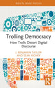 Book cover of: Trolling Democracy