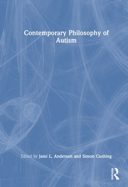 Book cover of: Contemporary Philosophy of Autism