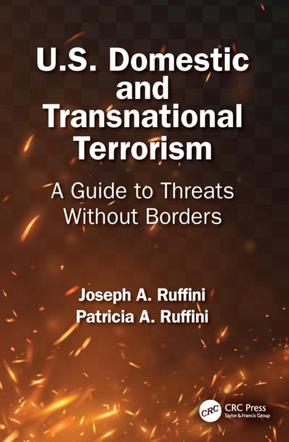 Book cover of: U.S. Domestic and Transnational Terrorism