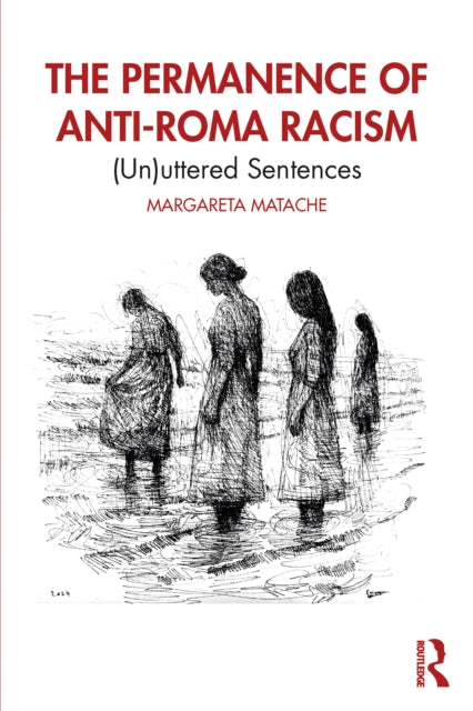 Book cover of: Permanence of Anti-Roma Racism