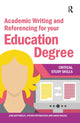 Book cover of: Academic Writing and Referencing for your Education Degree