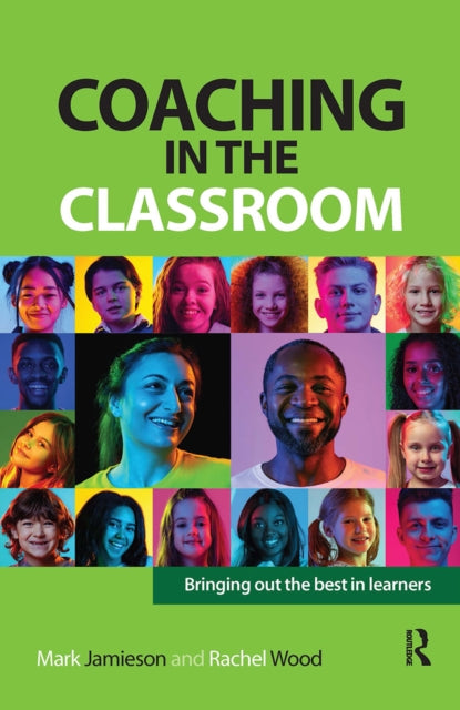 Book cover of: Coaching in the Classroom