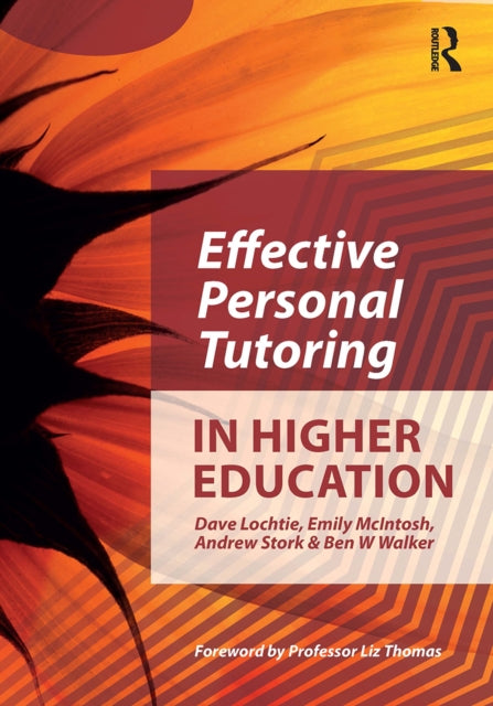 Book cover of: Effective Personal Tutoring in Higher Education