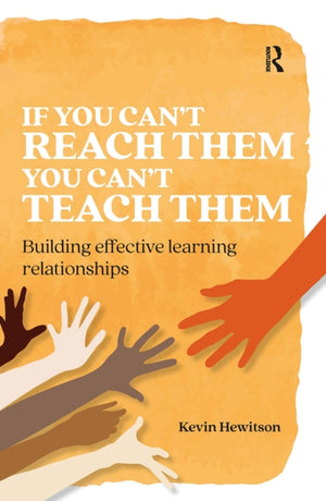 If you can’t reach them you can’t teach them