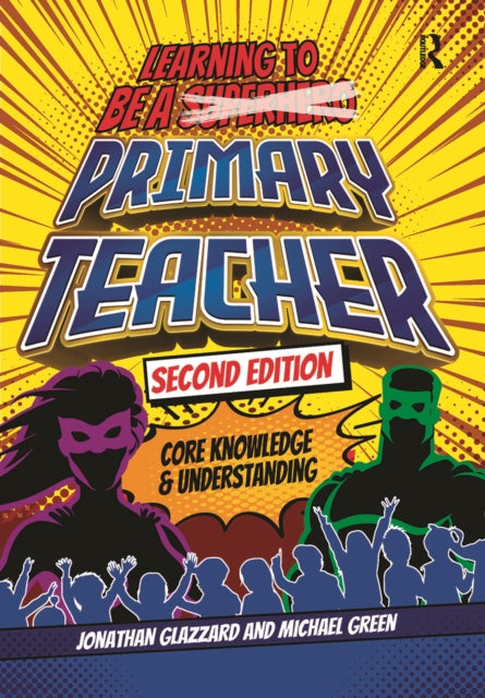 Book cover of: Learning to be a Primary Teacher