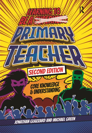 Learning to be a Primary Teacher