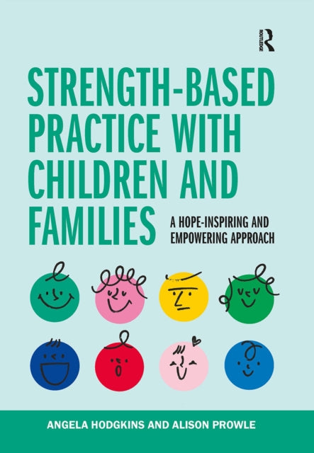 Book cover of: Strength-based Practice with Children and Families