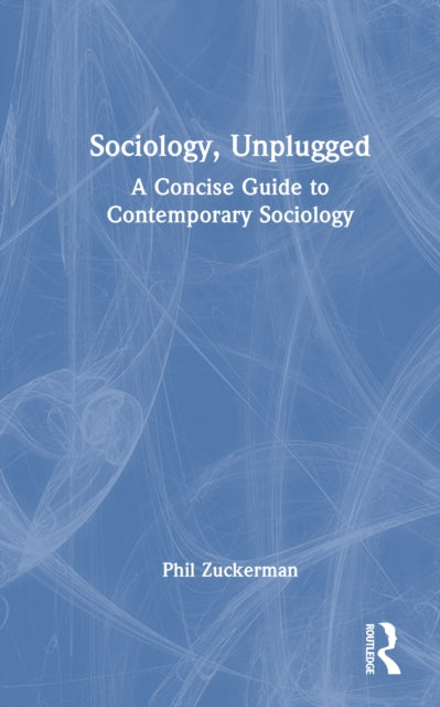 Book cover of: Sociology, Unplugged