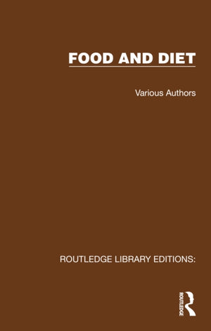 Routledge Library Editions: Food and Diet