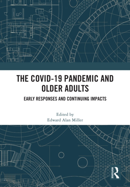 Book cover of: COVID-19 Pandemic and Older Adults
