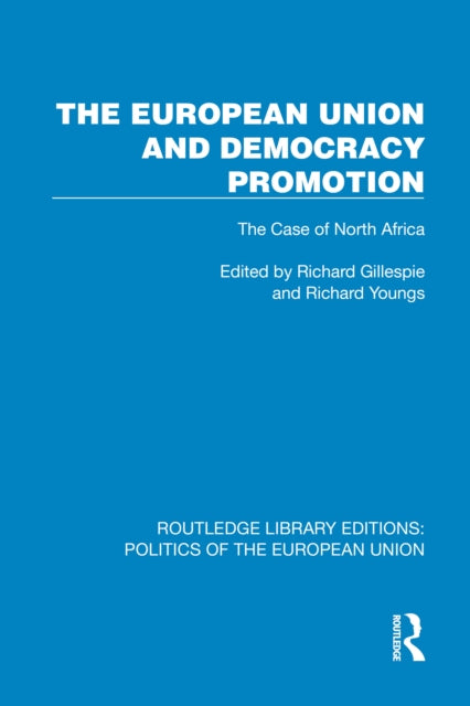 Book cover of: European Union and Democracy Promotion