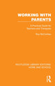 Book cover of: Working with Parents
