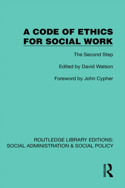 A Code of Ethics for Social Work