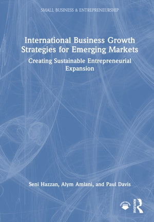 International Business Growth Strategies for Emerging Markets