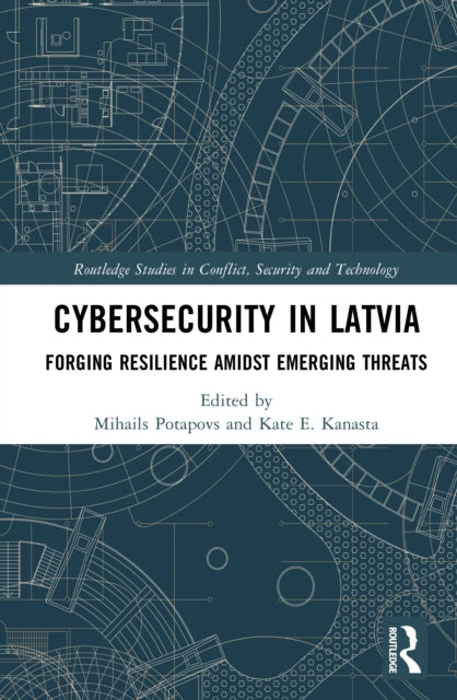 Book cover of: Cybersecurity in Latvia