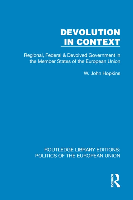 Book cover of: Devolution in Context