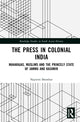 Book cover of: Press in Colonial India