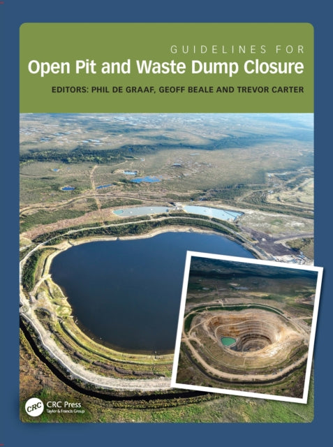 Book cover of: Guidelines for Open Pit and Waste Dump Closure