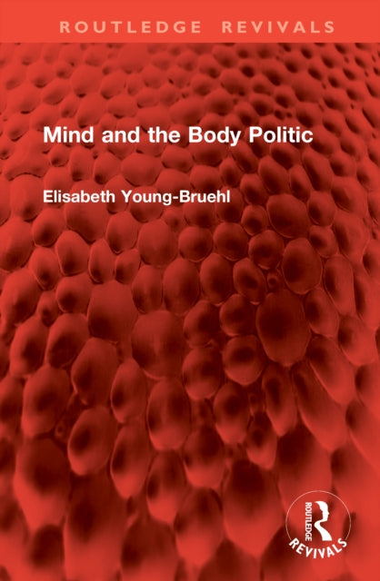 Book cover of: Mind and the Body Politic