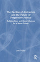 Book cover of: Decline of Antiracism and the Future of Progressive Politics